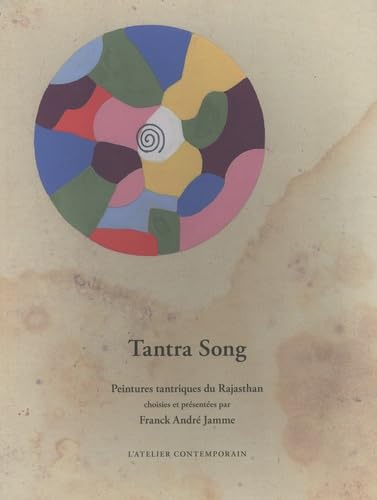9782850351266: Tantra Song: Peintures tantriques du Rajasthan