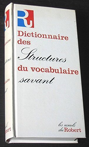 Beispielbild fr Dictionnaire des structures du vocabulaire savant zum Verkauf von medimops