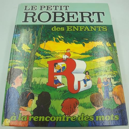 Beispielbild fr Le Petit Robert Des Enfants: Dictionnaire De La Langue Franã§aise zum Verkauf von HPB-Red