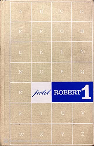 Imagen de archivo de Le Petit Robert 1: Dictionnaire Alphabetique Et Analogique de La Langue Francaise a la venta por ThriftBooks-Dallas