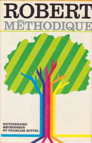 Beispielbild fr Le Robert Methodique : Dictionnaire Methodique du Francais Actuel zum Verkauf von Better World Books