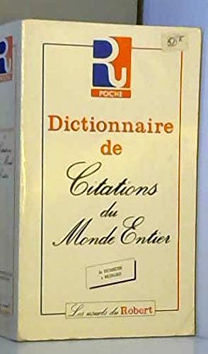 Beispielbild fr Dictionnaire de citations du monde entier zum Verkauf von Ammareal