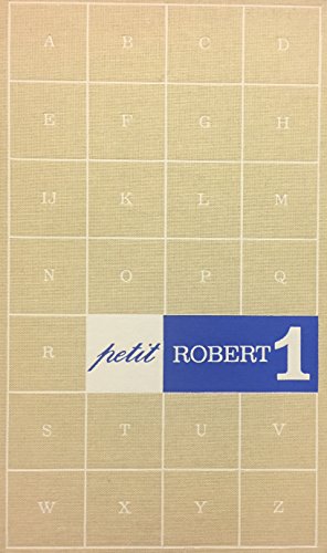 Le Petit Robert 1 Dictionnaire De La Langue Francaise Alphabetique et Analogie (9782850361869) by Paul Robert