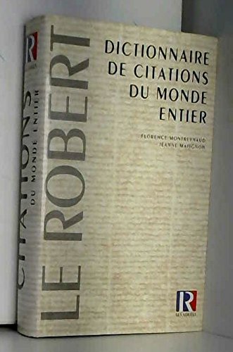 Stock image for Dictionnaire de citations du monde entier for sale by Ammareal