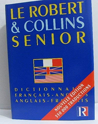 9782850362279: Le Robert & [et] Collins senior : Dictionnaire franais-anglais, anglais-franais
