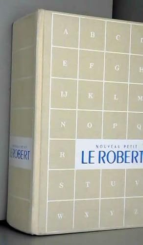 Beispielbild fr Le Nouveau Petit Robert. Dictionnaire alphabetique et analogique de la langue francaise. Texte remanie et amplifie sous la direction de Josette Rey-Debove et Alain Rey zum Verkauf von medimops