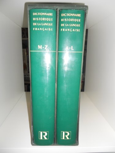 Beispielbild fr Le Robert. Dictionnaire historique de la langue française, 2 volumes zum Verkauf von Books From California