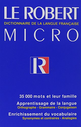 Stock image for LE ROBERT MICRO. Dictionnaire d'apprentissage de la langue franaise, Edition 1998 for sale by Ashworth Books