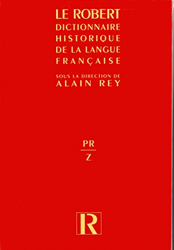 Stock image for Dictionnaire historique de la langue franaise for sale by Ammareal