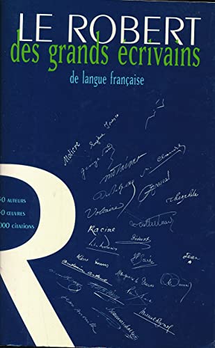 Beispielbild fr Le Robert des grands ecrivains de langue francaise (French Edition) zum Verkauf von ThriftBooks-Dallas