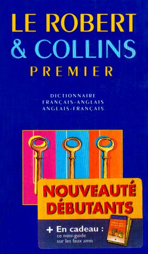 9782850366857: Le Robert & Collins premier: Dictionnaire Franais-Anglais / Anglais-Franais