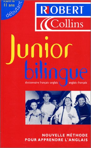 Beispielbild fr Le Robert & Collins : Junior bilingue - Dictionnaire franais-anglais, anglais-franais zum Verkauf von Ammareal