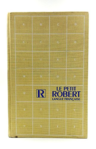 Le Nouveau Petit Robert: Dictionnaire De La Langue FranÃ§aise (9782850368264) by Paul Robert