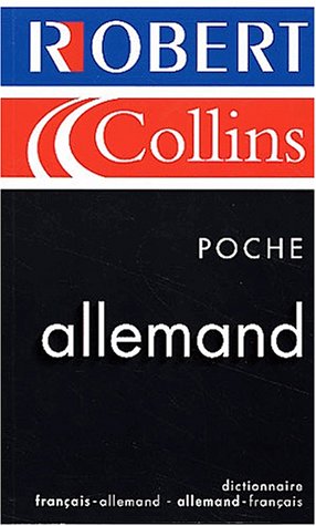 Beispielbild fr Le Robert & Collins poche allemand : dictionnaire franais-allemand, allemand-franais zum Verkauf von NEPO UG