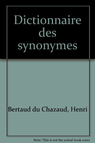 9782850368554: Dictionnaire des synonymes