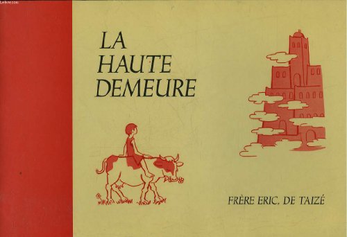 Stock image for La haute demeure for sale by Ammareal