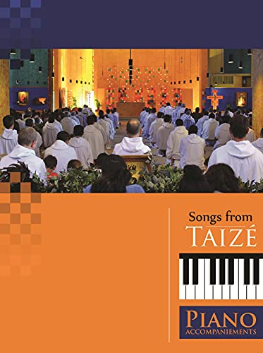 Imagen de archivo de Songs from Taiz: Piano Accompaniments a la venta por Blackwell's