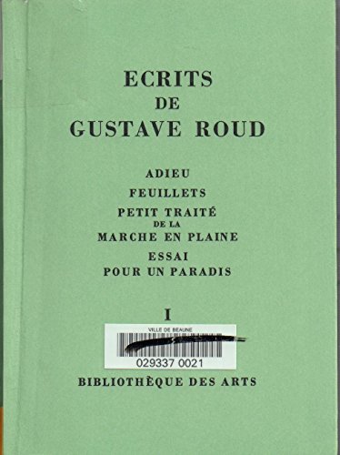 Stock image for GUSTAVE ROUD, ECRITS (3 volumes) for sale by pompon