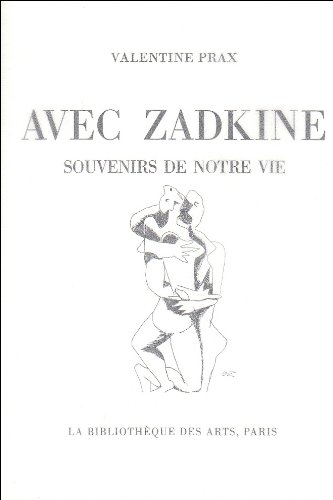 Stock image for Avec Zadkine for sale by medimops