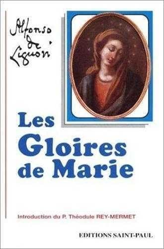 Stock image for Les gloires de Marie for sale by GF Books, Inc.