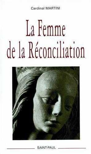 Beispielbild fr La femme de la Rconciliation zum Verkauf von Ammareal