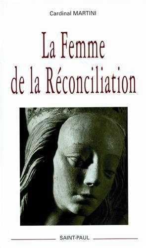 9782850493652: La femme de la Rconciliation