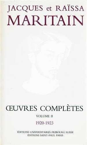 Oeuvres complÃ¨tes Maritain II (9782850493669) by MARITAIN, Jacques; MARITAIN, RaÃ¯ssa