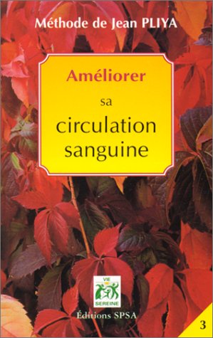 Beispielbild fr Amliorer sa circulation sanguine zum Verkauf von Librairie Th  la page