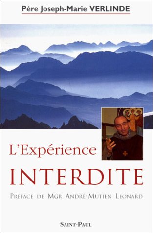 9782850497629: L'EXPERIENCE INTERDITE. De l'ashram au monastre