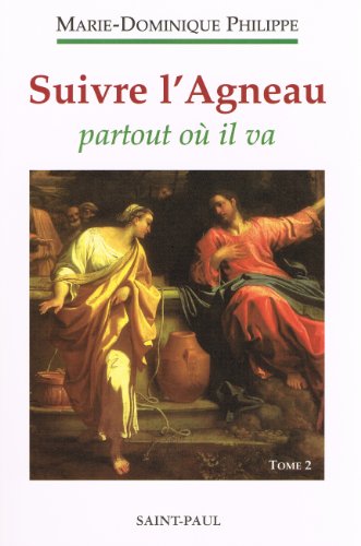 9782850497810: Suivre l'agneau: Partout o il va