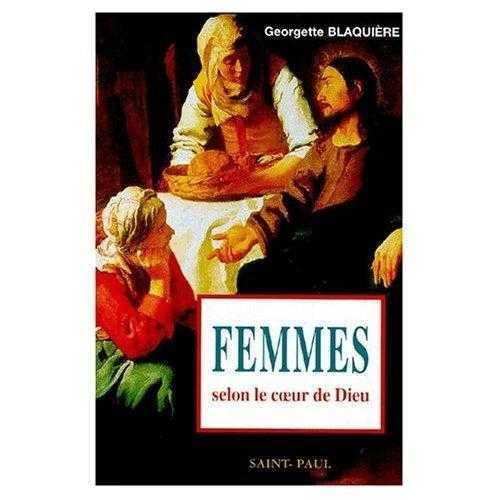 Stock image for FEMMES SELON LE COEUR DE DIEU for sale by Bibliofolie