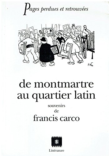 Imagen de archivo de De Montmartre au quartier Latin a la venta por Ammareal