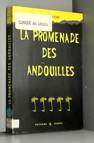 Stock image for La promenade des andouilles for sale by secretdulivre