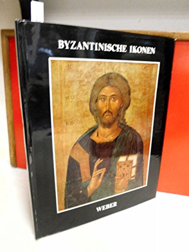 Beispielbild fr Byzantinische Ikonen. zum Verkauf von Versandantiquariat Schfer