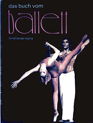 Stock image for Das Buch vom Ballett. for sale by medimops