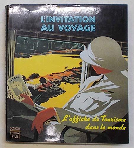Stock image for L'Affiche de Tourisme dans le Monde for sale by Ammareal