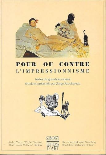 Beispielbild fr L'impressionnisme: Textes de grands  crivains Collectif zum Verkauf von LIVREAUTRESORSAS