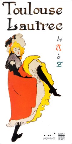 Imagen de archivo de Toulouse Lautrec de A  Z a la venta por Books From California