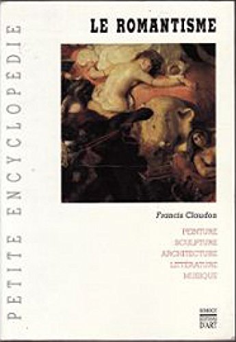 9782850562334: Petite encyclopdie du romantisme