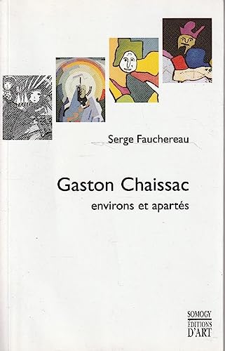 Beispielbild fr Gaston Chaissac zum Verkauf von Ammareal