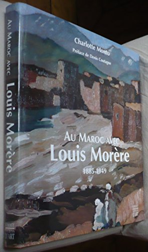 Au maroc avec louis morere 1885-1949