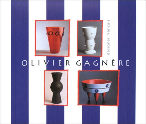 Imagen de archivo de Gagnre - Olivier Gagnre designer francais a la venta por Merigo Art Books