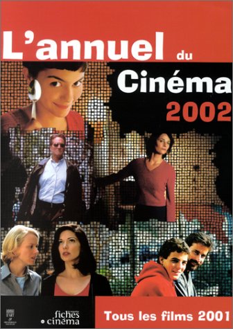 Stock image for L'Annuel du cinma 2002 for sale by medimops