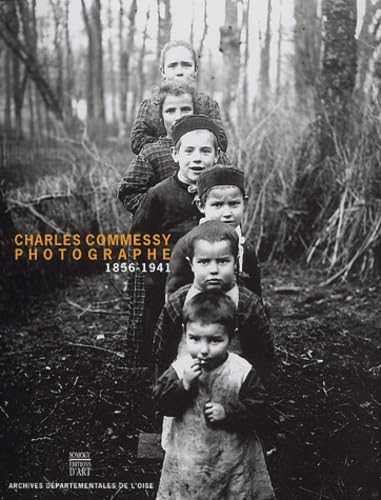 Charles Commessy Photographe 1856-1941