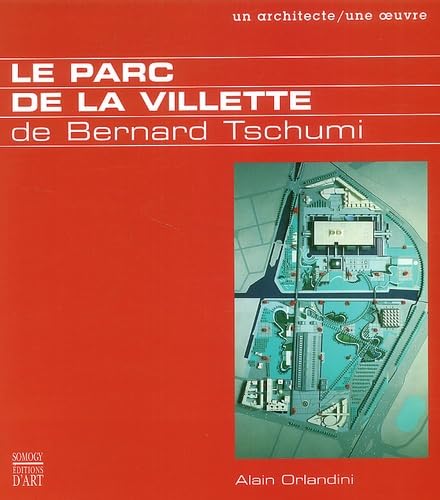 Beispielbild fr Le Parc de la villette de Bernard Tschumi zum Verkauf von medimops