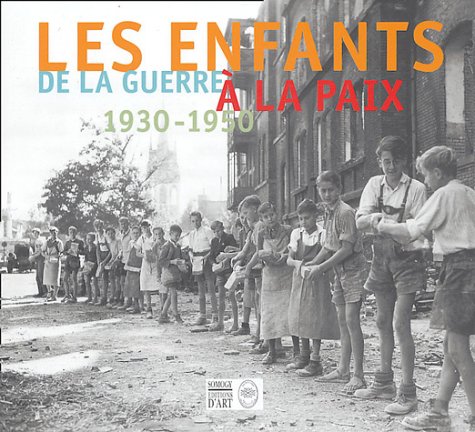 Beispielbild fr les Enfants de la guerre zum Verkauf von medimops