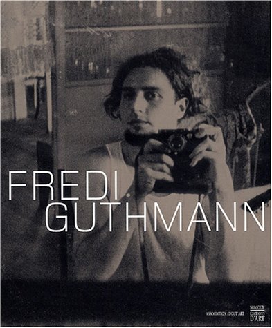 Stock image for Fredi guthmann (ALBUM SOMOGY) for sale by Ludilivre Photobooks