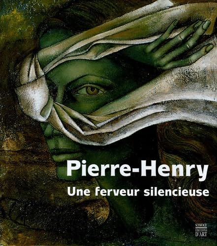 9782850568428: Pierre Henry: Une ferveur silencieuse