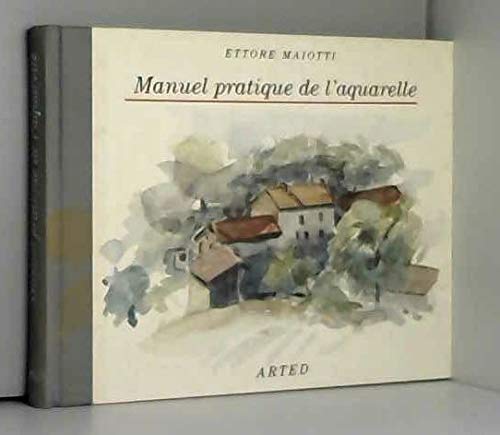 Beispielbild fr Manuel pratique de l'aquarelle zum Verkauf von medimops