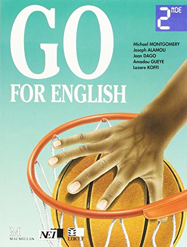 Go for English 2nde (Afrique de l'Ouest) (9782850698408) by Collectif